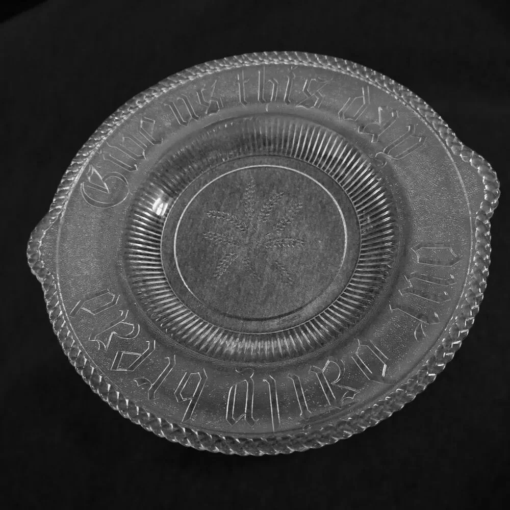 Antique Pressed Clear Glass Bread Plate GIVE US THIS DAY OUR DAILY BREAD Handles